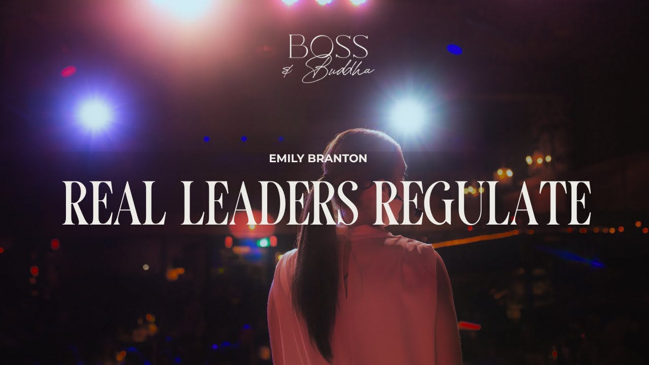 Real Leaders Regulate | Keynote Speaker Sample – Emily Branton