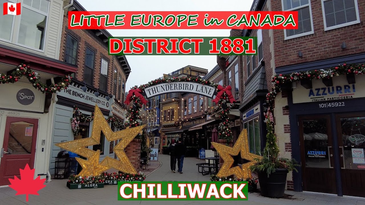 District 1881 Downtown Chilliwack BC: Little Europe in Canada