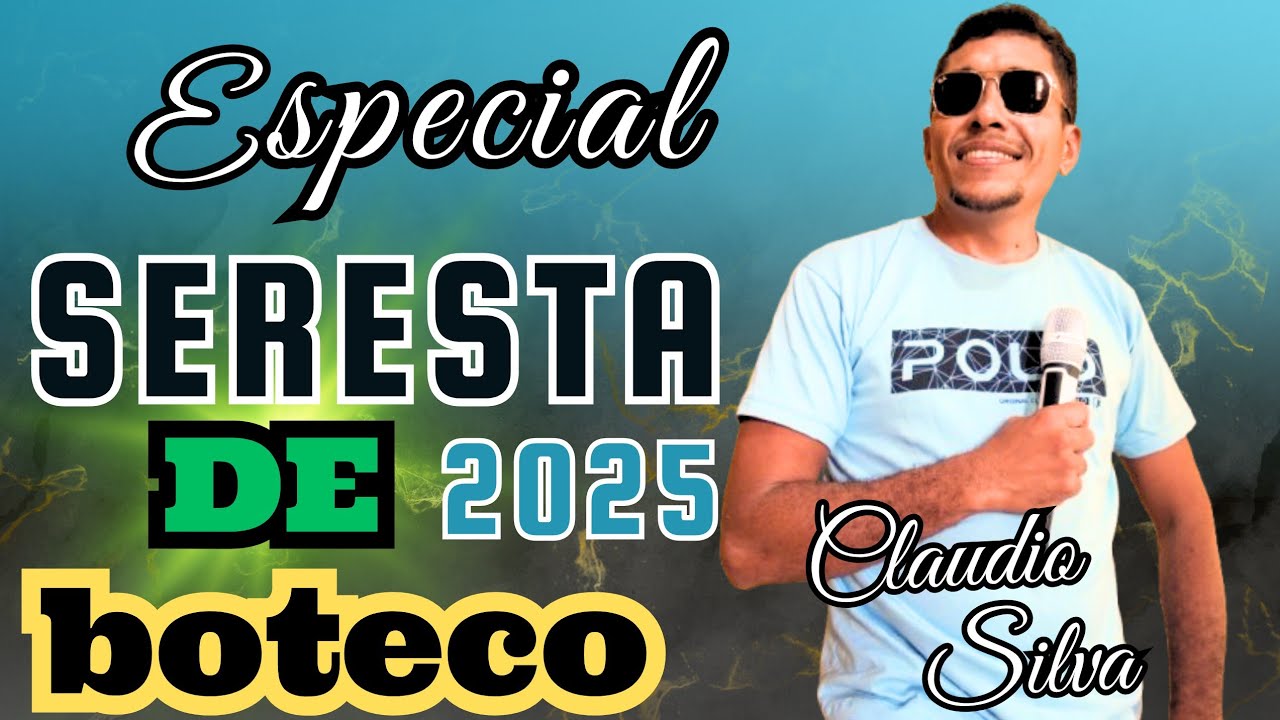 SERESTÃO  ESPECIAL // DE BOTECO 2025 CLAUDIO SILVA
