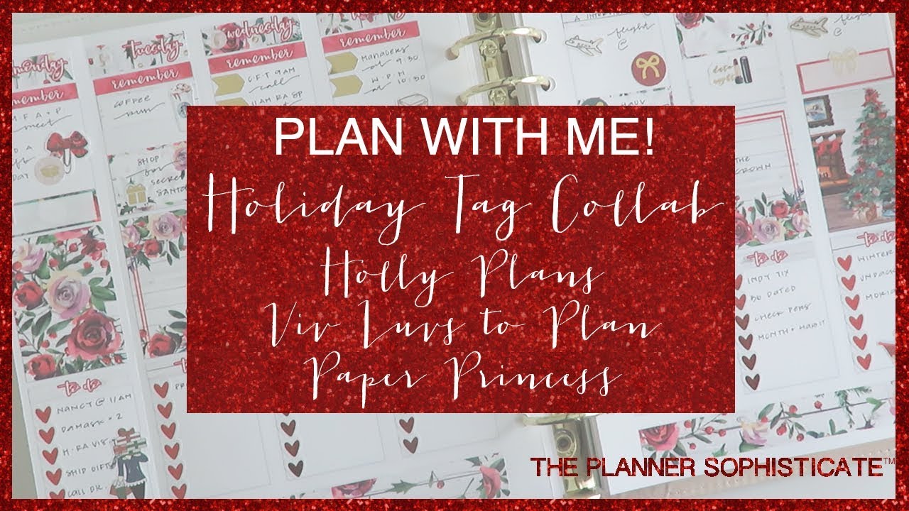 Collab Holiday Tag Plan With Me w/ Holly Plans, Paper Princess & Viv Luvs to Plan // Ft . MNA