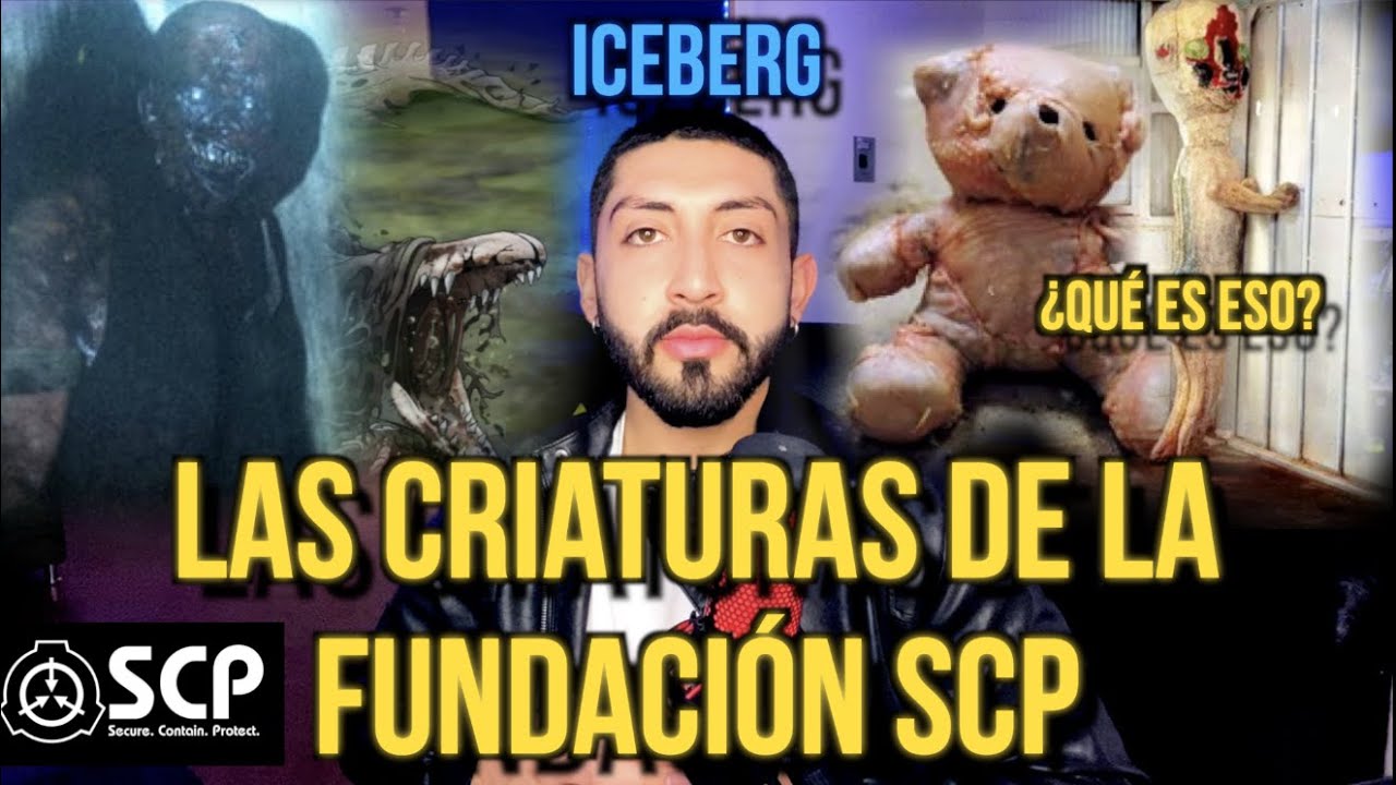 LAS CRIATURAS de la FUNDACIÓN SCP  (Son reales!)