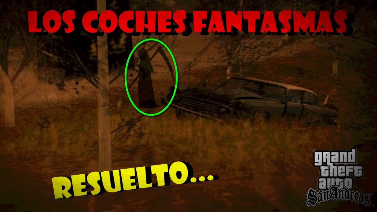 LOQUENDO GTA San Andreas - El Misterio Del Coche Fantasma (Desmintiendo Misterios)(Capitulo 2).