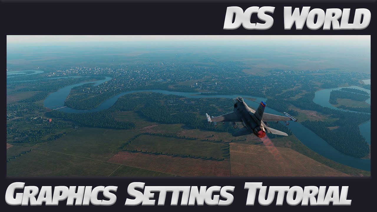 DCS | Graphics settings tutorial | 4K | Max Graphics | RTX 4080 #dcs