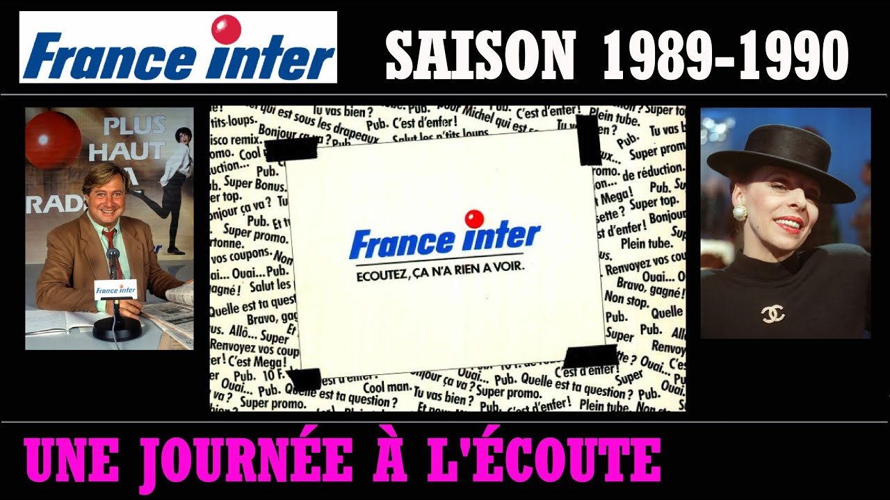 FRANCE INTER en 1989-90 UNE JOURNÉE À l'ÉCOUTE avec les ANIMATEURS et les INDICATIFS de 5h à minuit