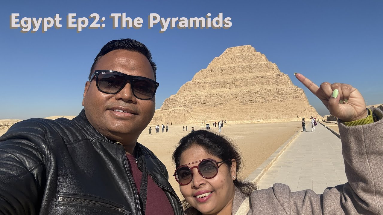 Egypt Episode 2   Pyramids of Saqqara, Dashur & Giza