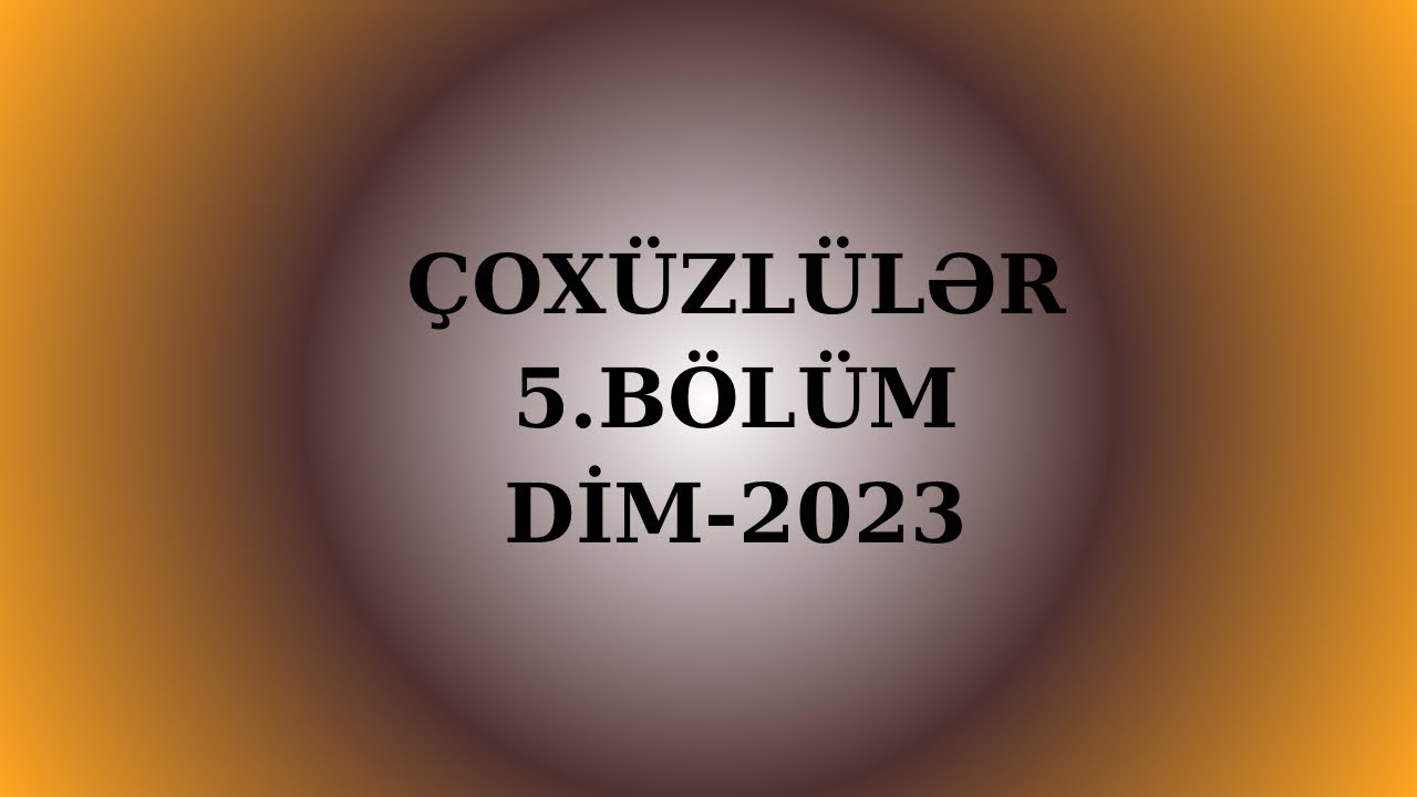 Çoxüzlülər 5.BÖLÜM (71-123) son