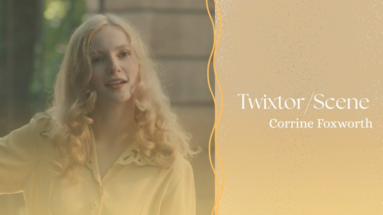 Corrine Foxworth || Scene/Twixtor