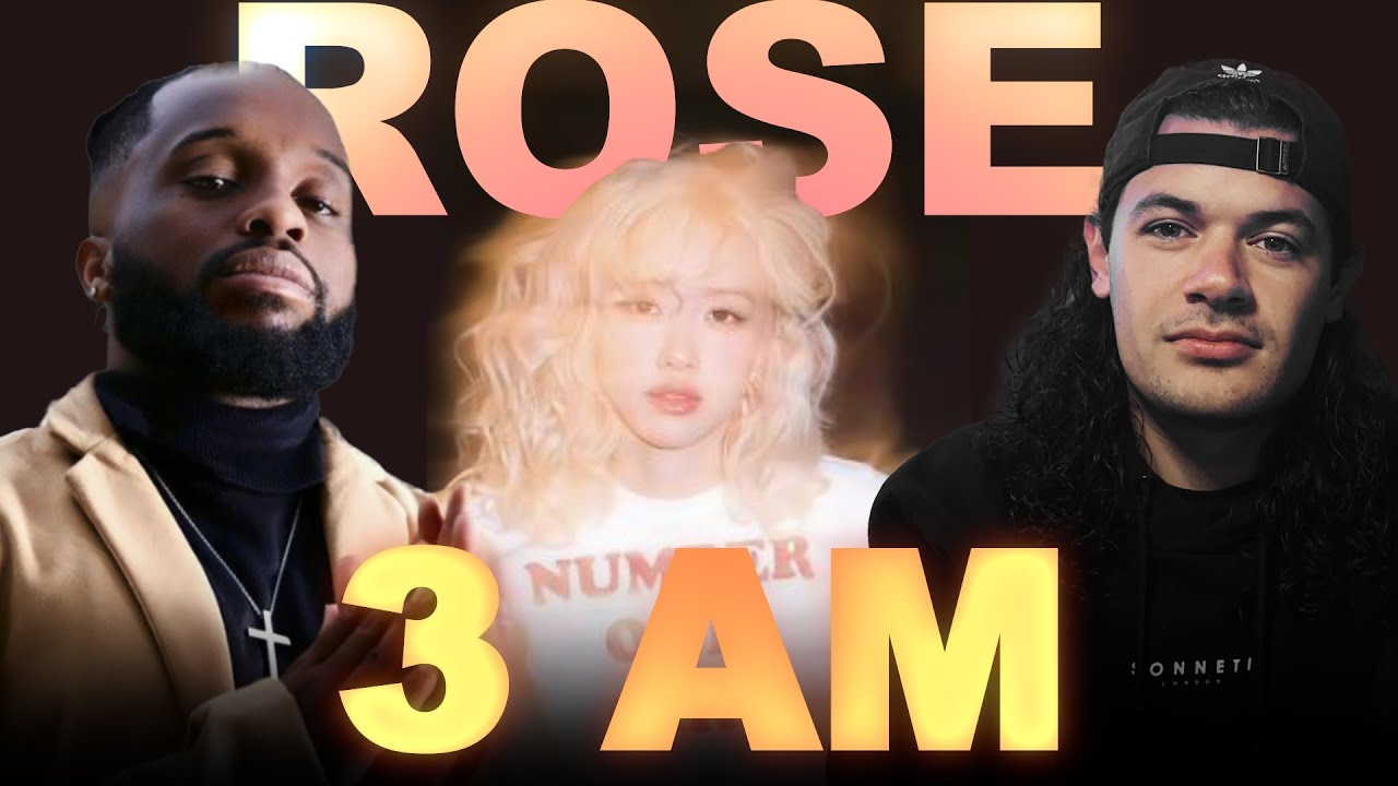 THIS GOT US IN OUR FEELS - 3 AM | ROSÉ | REACTION!