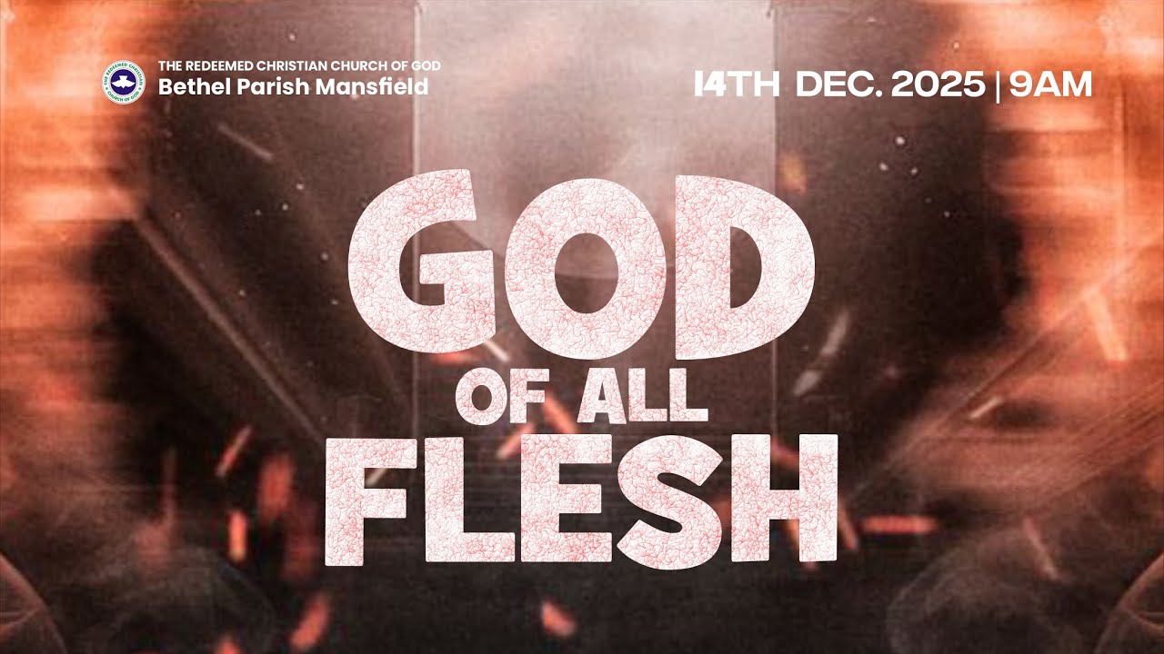GOD OF ALL FLESH || Evangelism Service || 14th Dec 2025