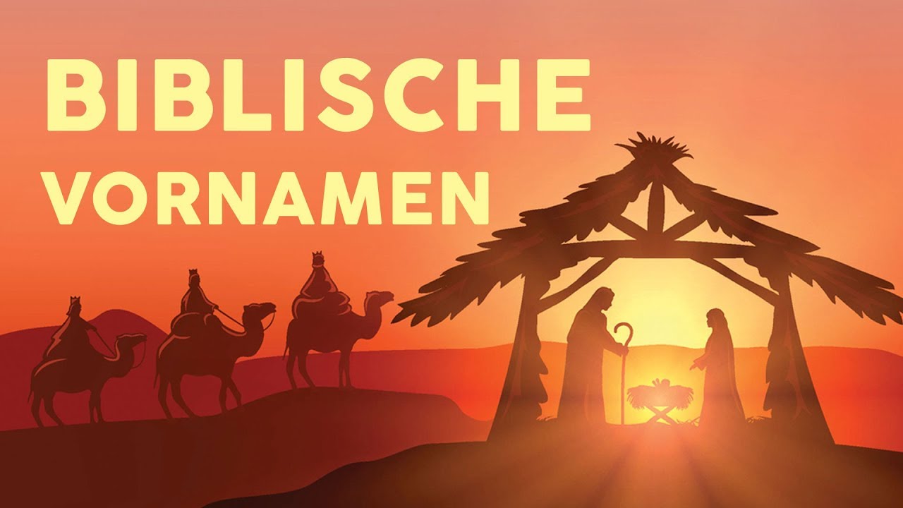Vornamen aus der Bibel: Von Aaron bis Yael