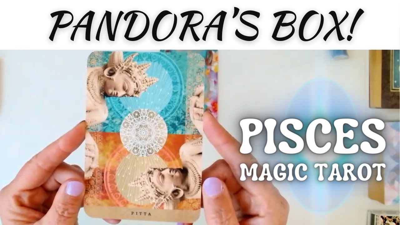 Pisces 💜YOU'RE OPENING PANDORA'S BOX PISCES! 🐎 MAJOR ACTIONS TOWARDS YOUR DESTINY