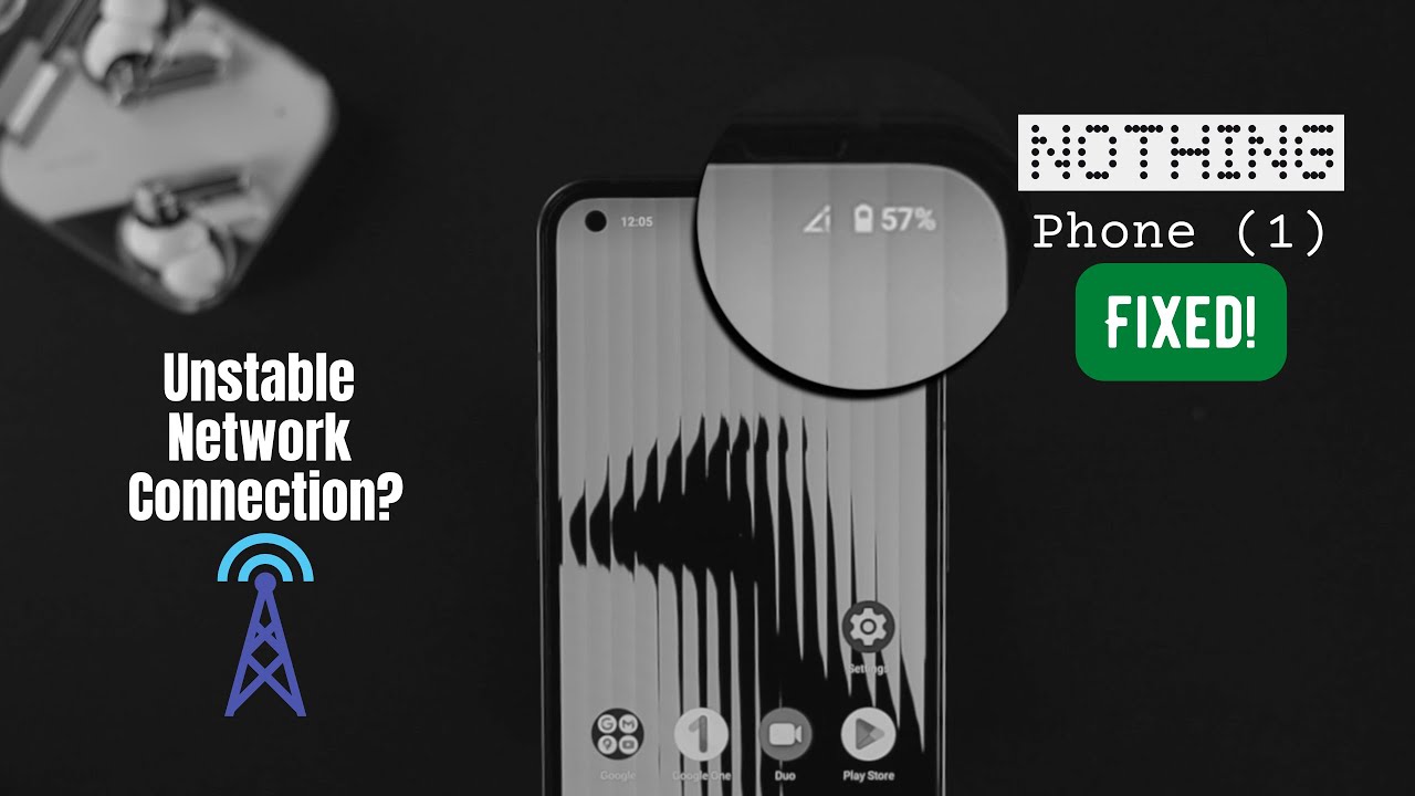 Fixed: Unstable Network Connection on Nothing Phone (1)