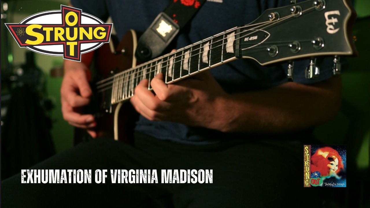 Exhumation of Virginia Madison - Strung Out (Guitar Cover)