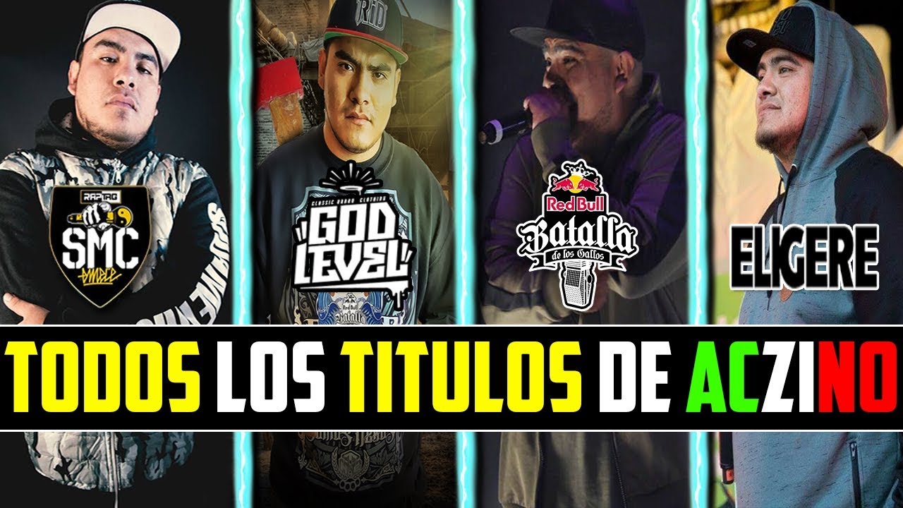 TODOS Los CAMPEONATOS INTERNACIONALES De Aczino - (Freestyle/Rap)