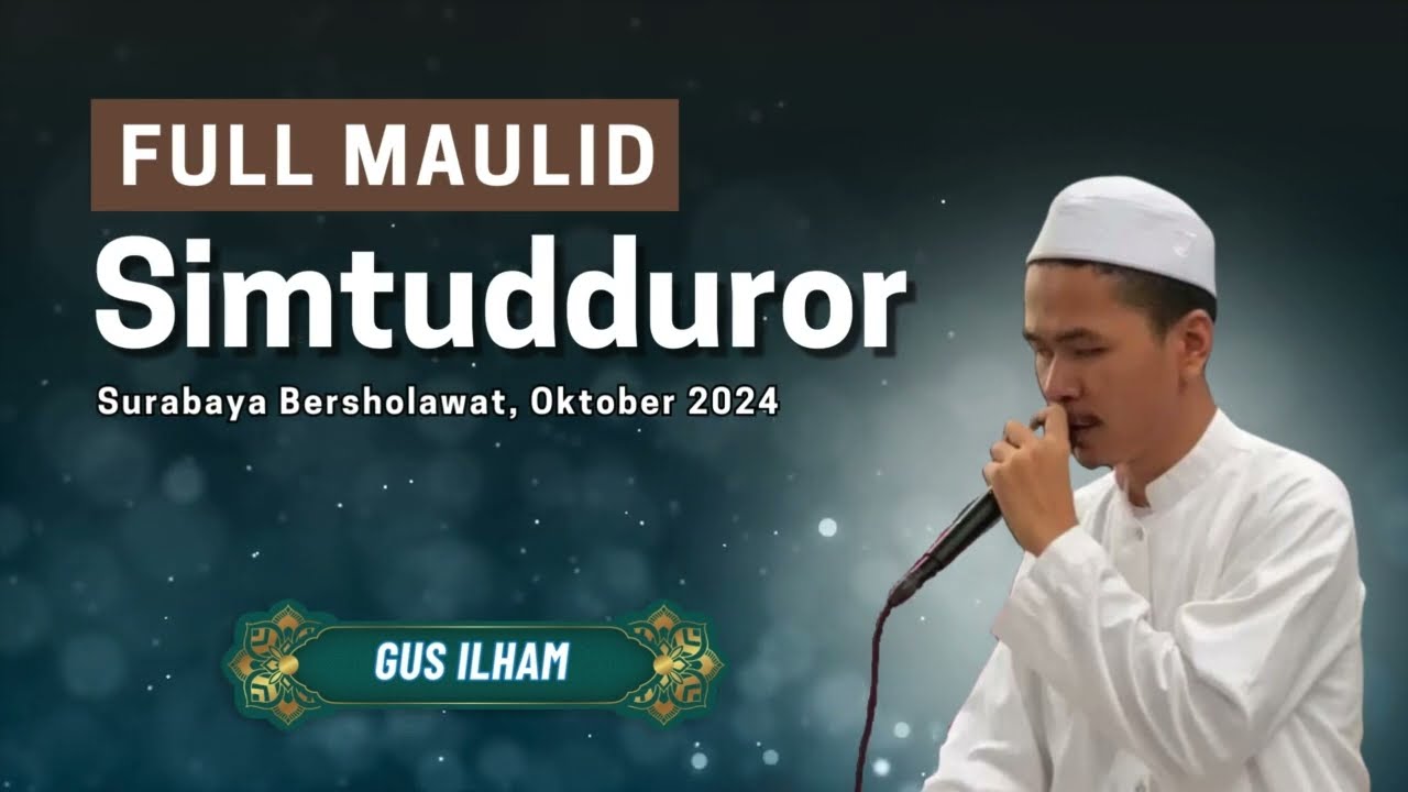 Simtudduror - Gus Ilham Pasuruan