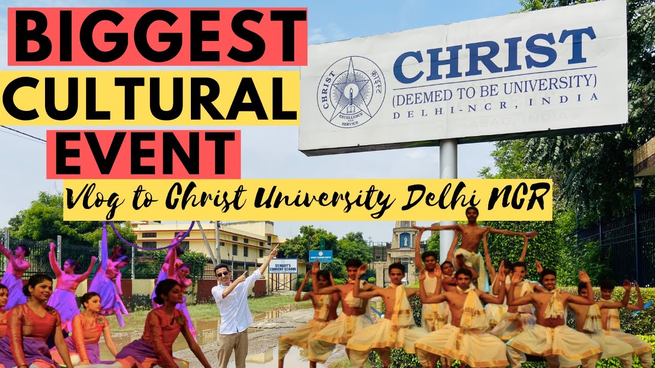 CHRIST UNIVERSITY DELHI NCR's BIGGEST CULTURAL EVENT at Amphitheatre Connaught Place |Vlog - Kavach