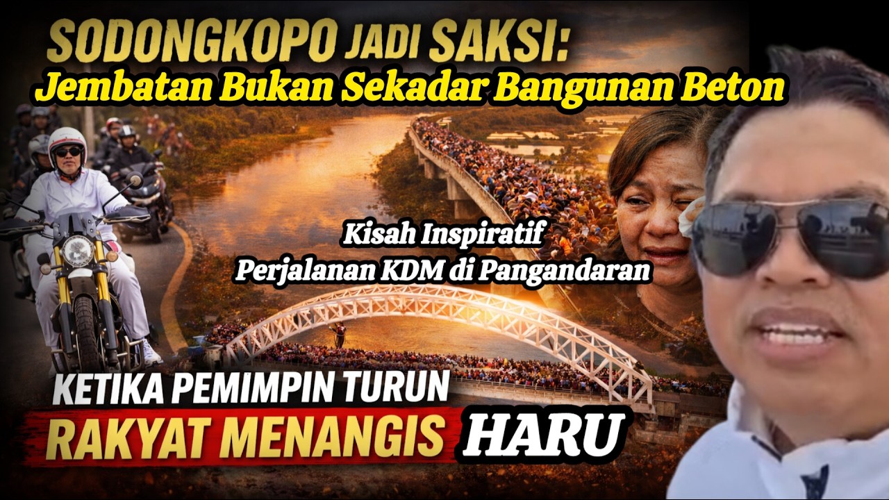 Sodongkopo Jadi Saksi‼️ Kisah Inspiratif Perjalanan Touring Kang Dedi Mulyadi. @NgajalinCarita
