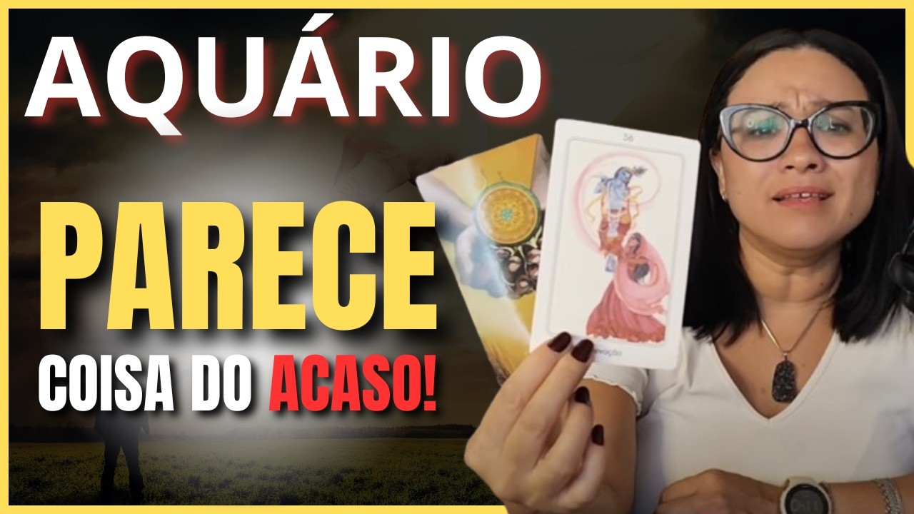 AQUÁRIO VOCÊ VAI SE PERGUNTAR: COMO EU NÃO VI ISSO ANTES? NÃO ACEITE QUE TE PUXEM DE VOLTA!