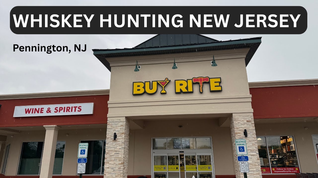Whiskey Hunting New Jersey - Super Buy Rite (Hopewell)