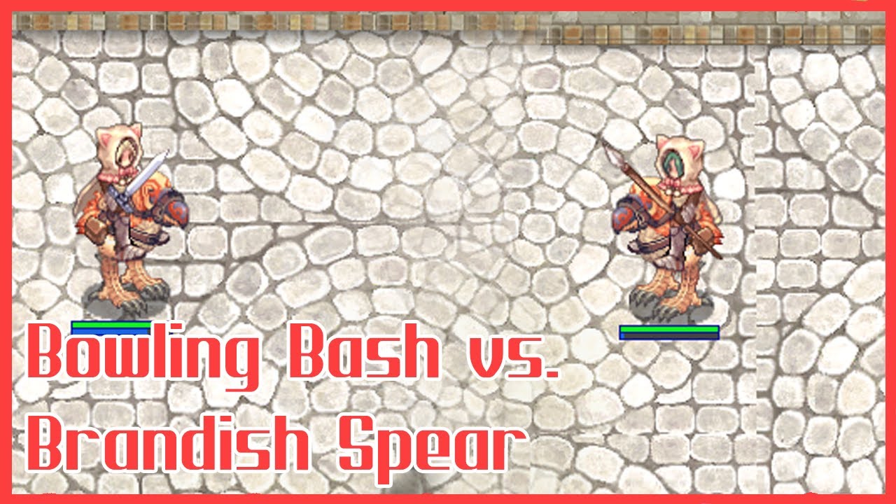 Ragnarok : Project Zero | Bowling Bash Vs Brandish Spear (for farming)
