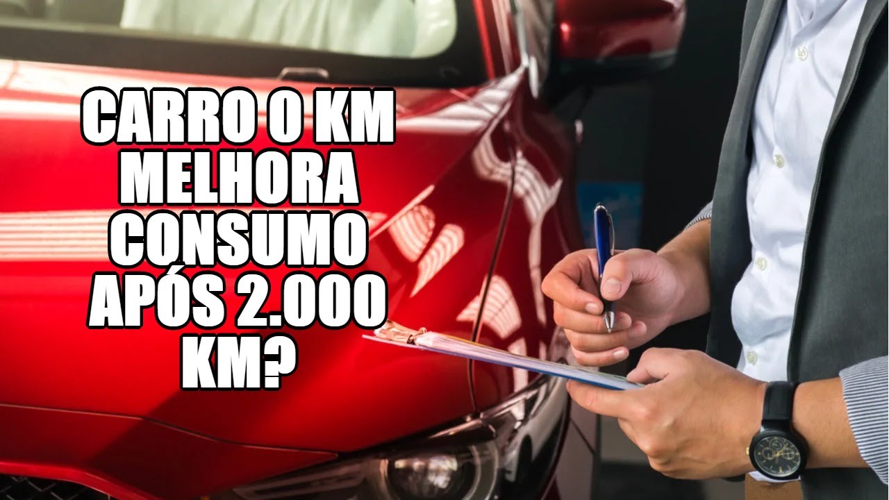 Carro 0 km melhora consumo após 2.000 km?