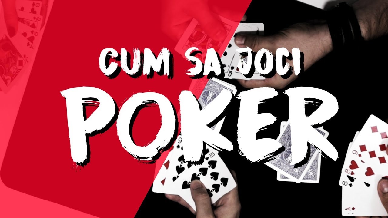 Cum sa joci Poker? | Invata Poker
