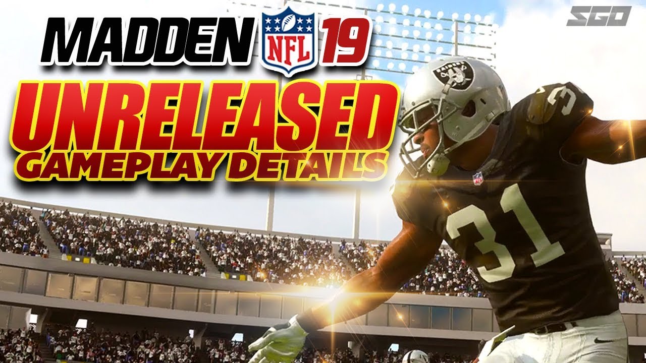 Madden 19 Gameplay Unreleased Details