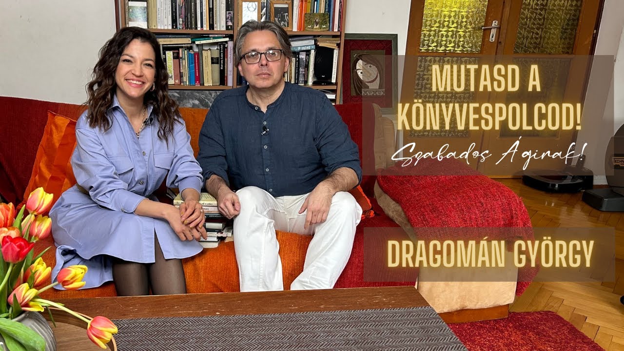 MUTASD A KÖNYVESPOLCOD! S3E2 - Dragomán György