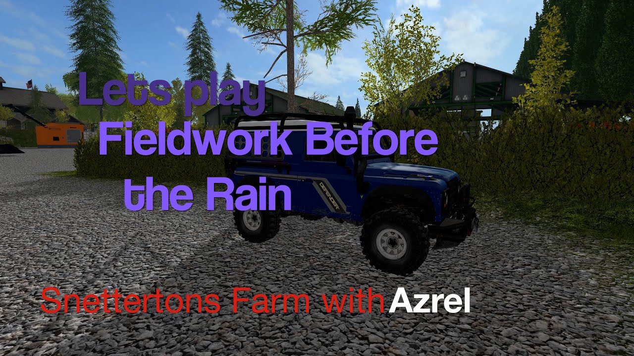 Farming Simulator 17 - Snettertons Farm - Let's Play Episode #2 - Fieldwork Before the Rain