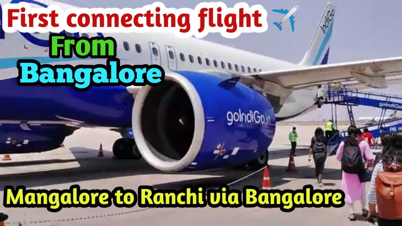 First Connecting Flight from Bangalore with my family | Complete Connecting Flight guide in hindi