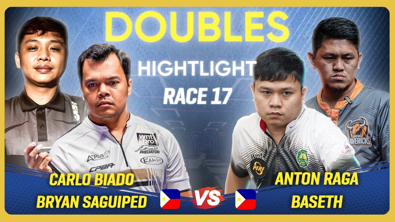 [Hightlight] | 𝗖𝗮𝗿𝗹𝗼 𝗕𝗶𝗮𝗱𝗼 / 𝗕𝗿𝘆𝗮𝗻 𝗦𝗮𝗴𝘂𝗶𝗽𝗲𝗱 🆚  𝗔𝗻𝘁𝗼𝗻 𝗥𝗮𝗴𝗮 / 𝗕𝗮𝘀𝗲𝘁𝗵 𝗠𝗼𝗰𝗮𝗶𝗯𝗮𝘁 | Doubles| Race17
