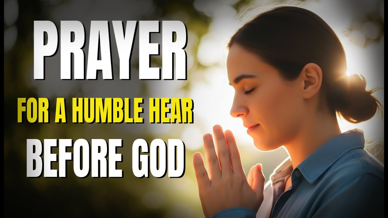 Lord, Keep Me HUMBLE When Everything In My Life Thrives  Morning Prayer for SPIRITUAL STRENGTH