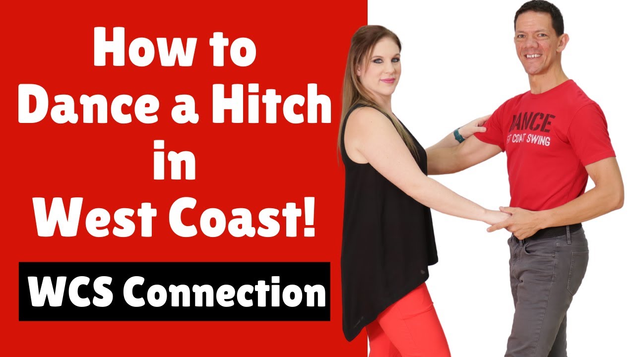 West Coast Swing Connection — как танцевать Hitch