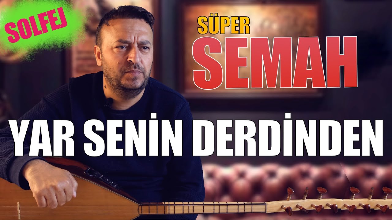 SEMAH SOLFEJ 