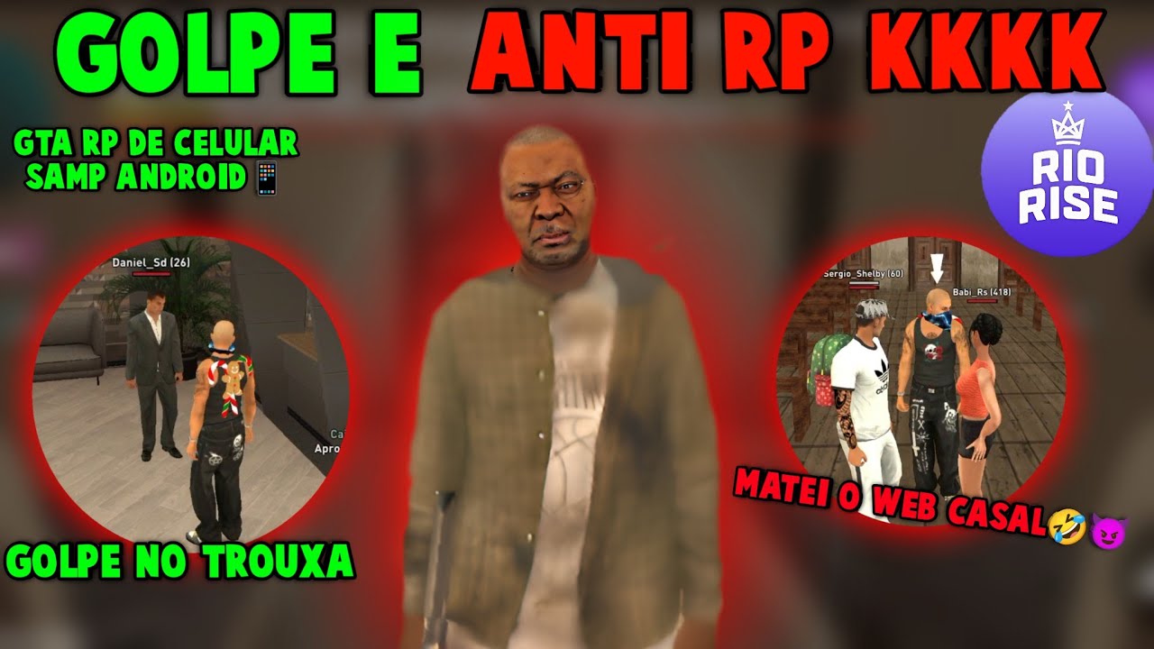 PASSANDO GOLPE E FAZENDO ANTI RP NA CIDADE DO RIO RISE GTA RP SAMP 😂😈
