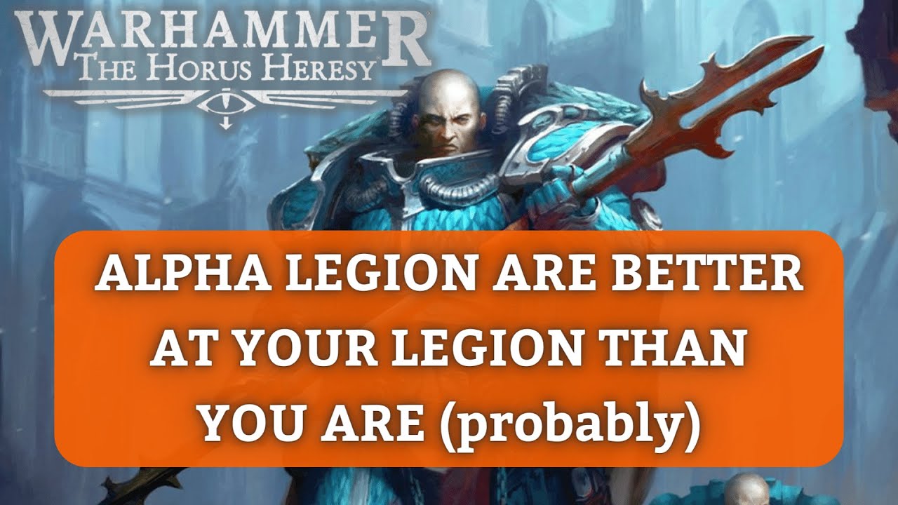 Alpha Legion Faction Review: Rules and Armoury (Horus Heresy)