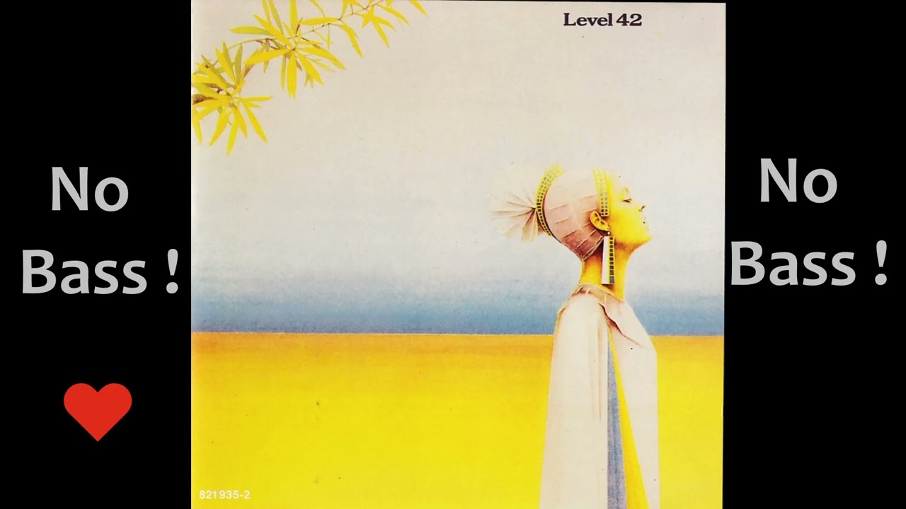 Starchild ► Level 42 ◄🎸► No Bass Guitar ◄🟢 Clic 👍🟢