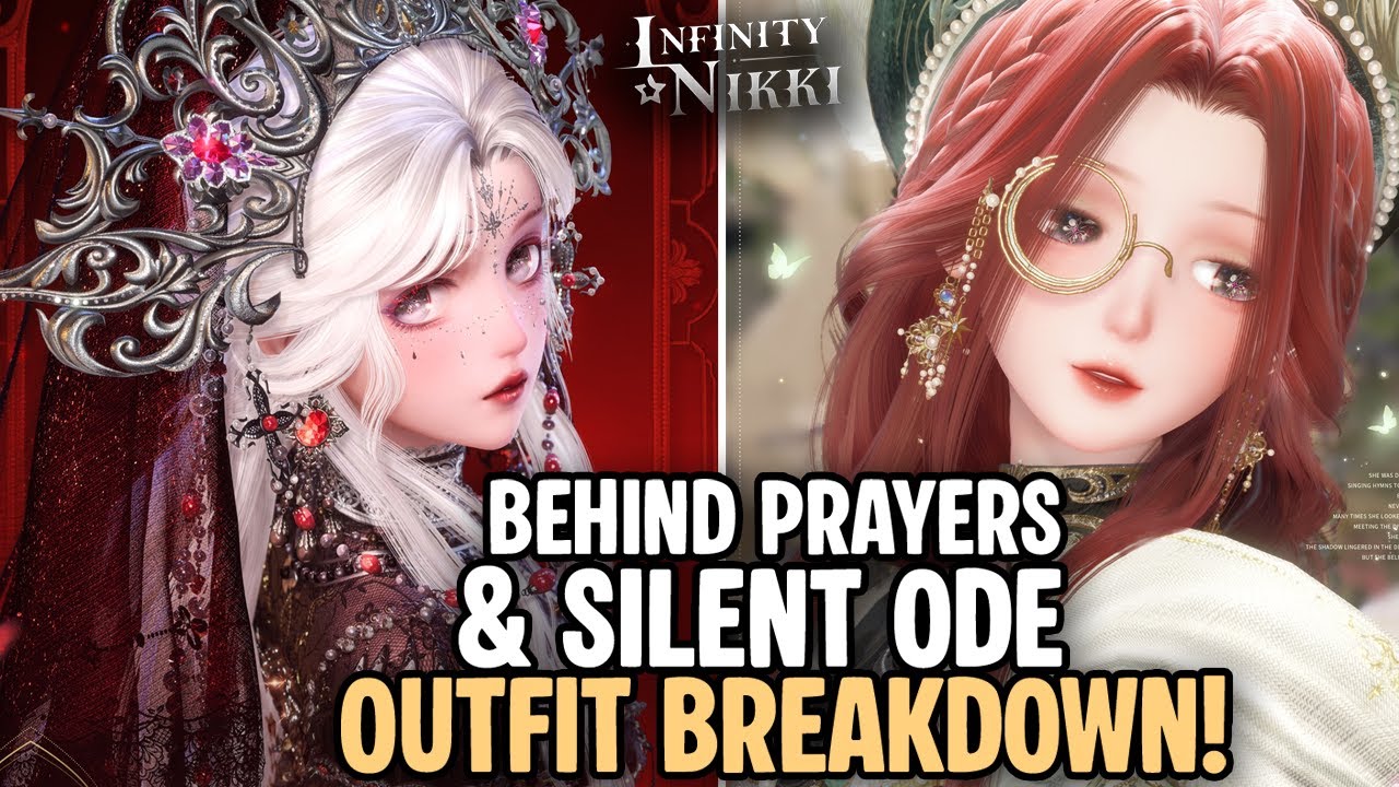 FULL Outfit BREAKDOWN (Behind Prayers & Silent Ode) - Infinity Nikki V2.0