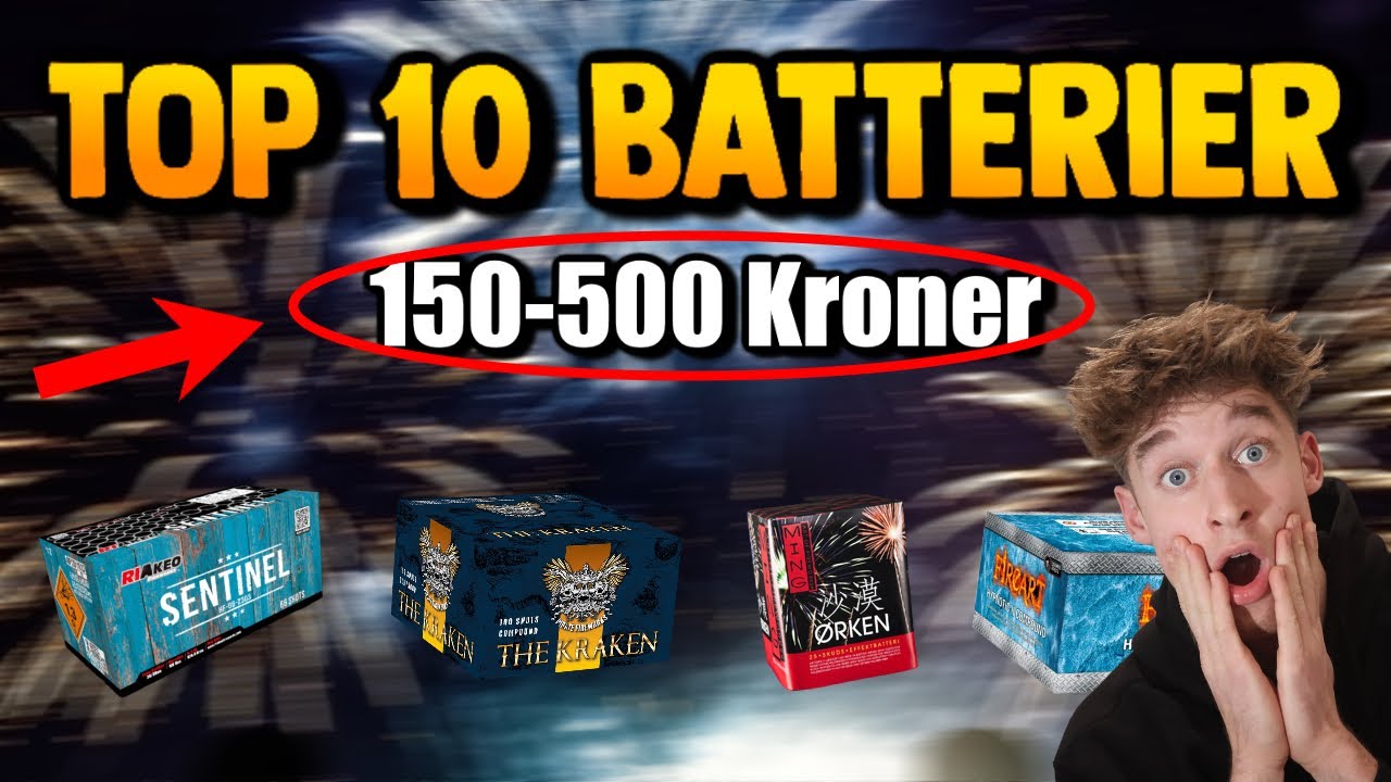 Fyrv&aelig;rkeri - Top 10 Batterier i Prisklassen 150-500 Kr! (25/26)