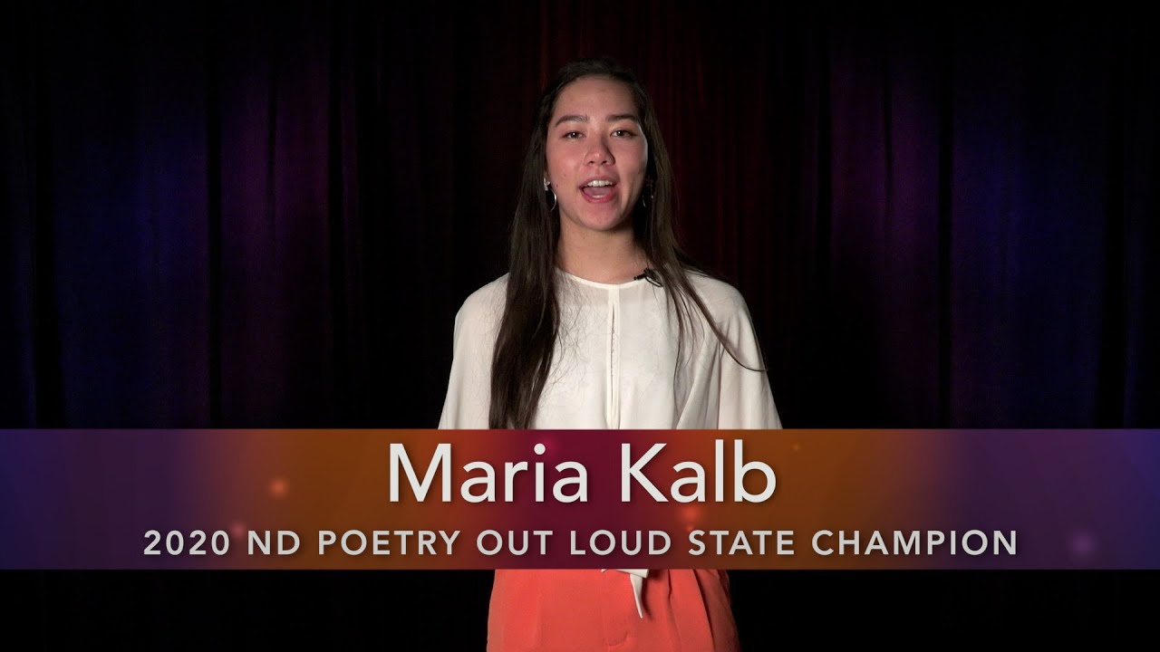 Maria Kalb: 2020 ND Poetry Out Loud State Champion 