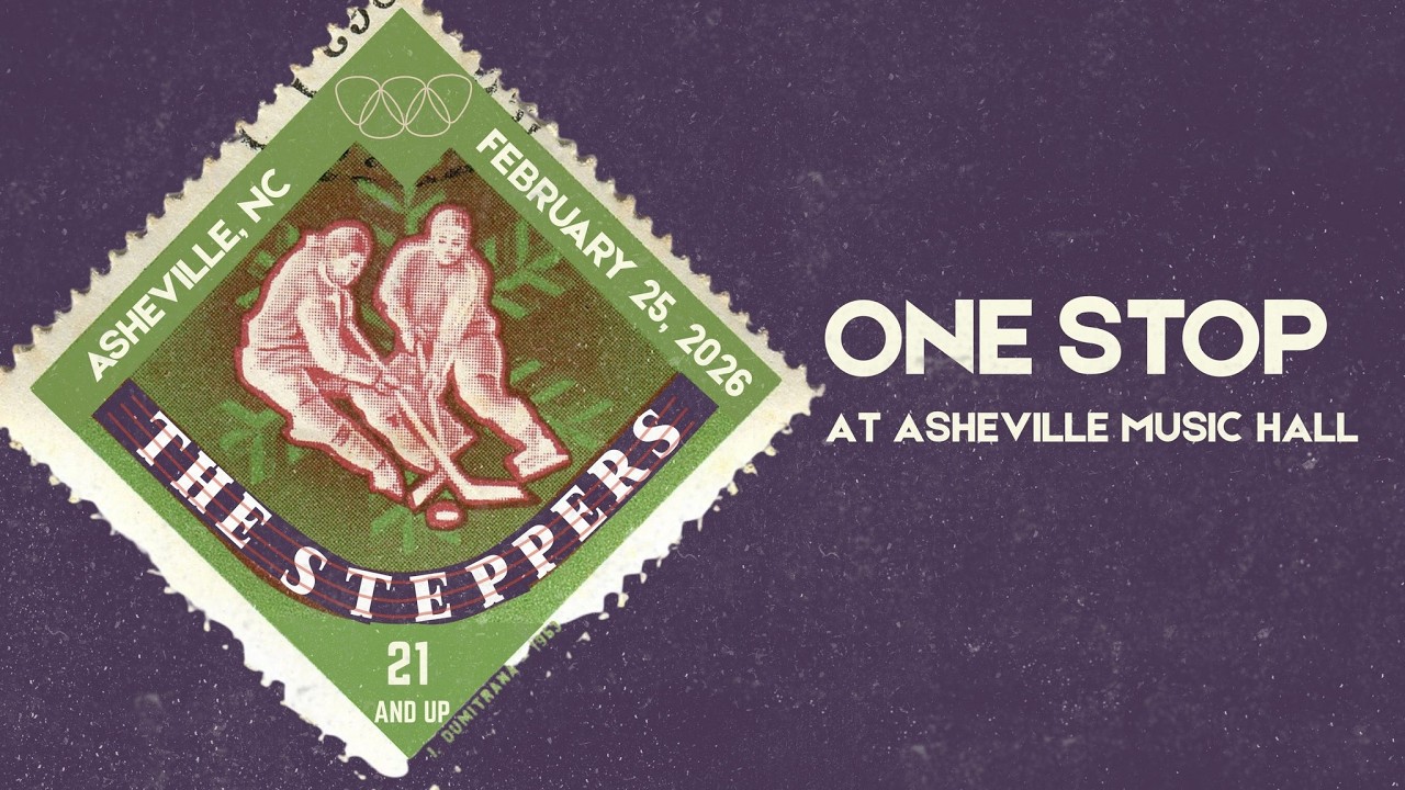 The Steppers LIVE at One Stop / Asheville Music Hall 2-25-2026