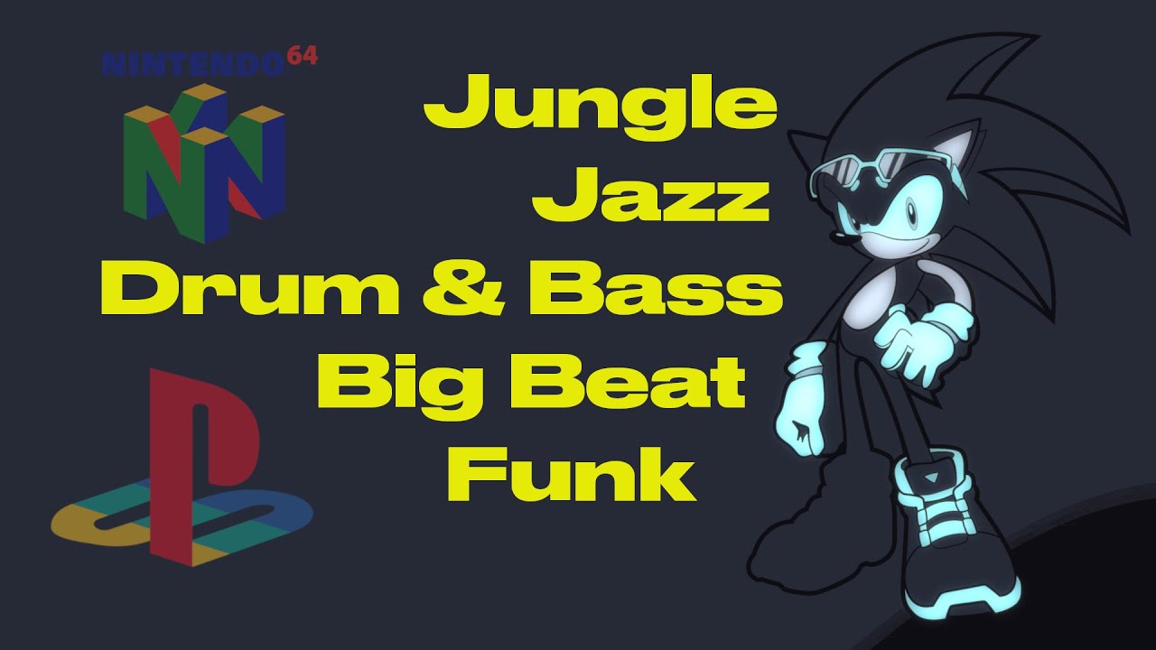 PS1 Jazz Jungle Mix - Liquid D&B, PS2/N64, Big Beat, Atmospheric D&B
