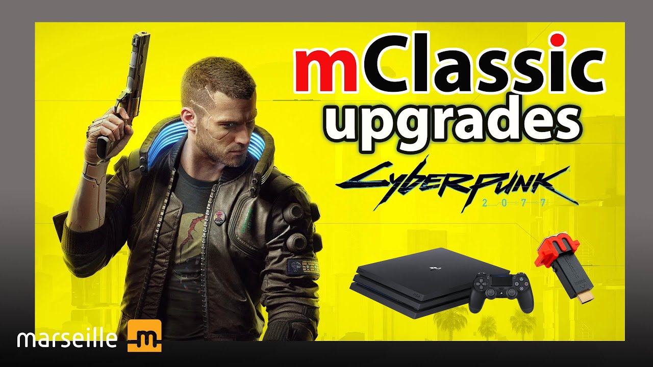 mClassic + CyberPunk2077 w/patch 1.04 on PS4 Pro