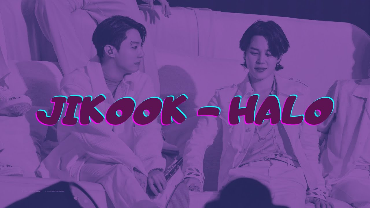 JIKOOK - HALO