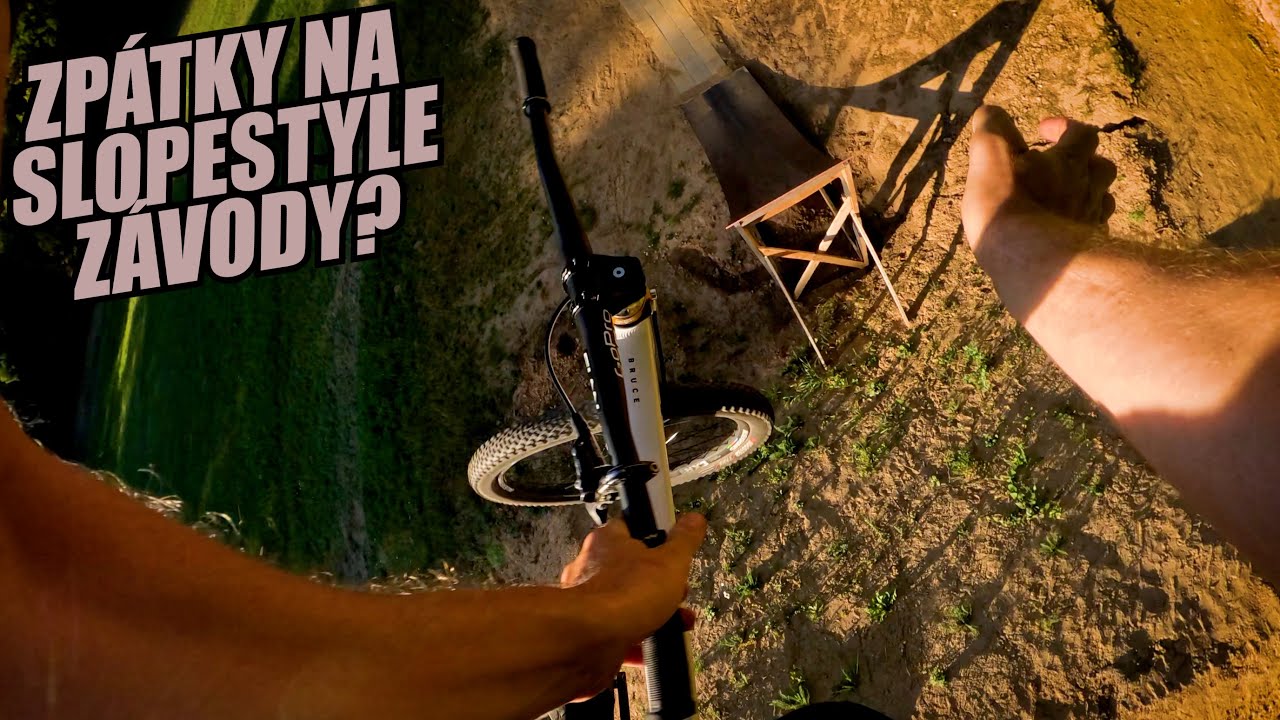 ZPĚT NA SLOPESTYLE ZÁVODY?