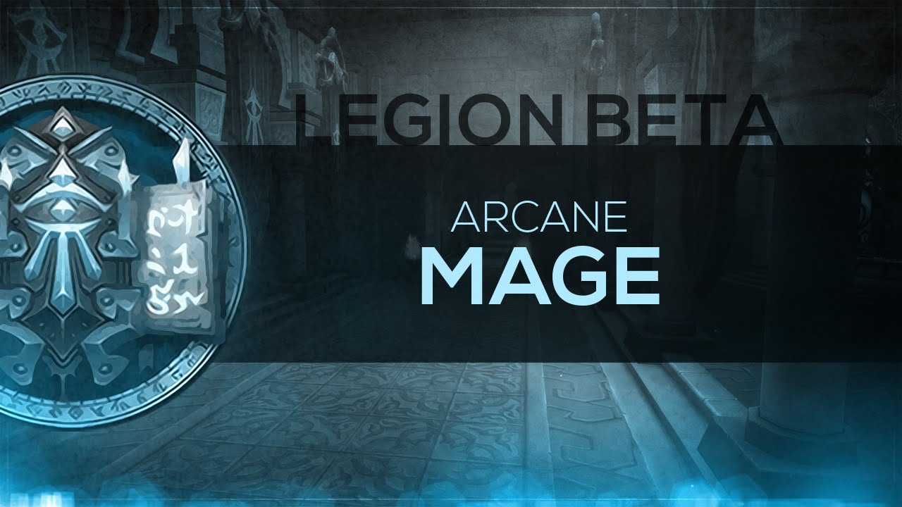 FinalBossTV - WoW LEGION Beta | Arcane Mage [1st Pass]