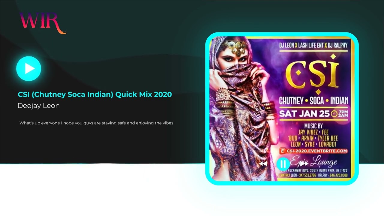Deejay Leon - CSI Chutney Soca Indian Quick Mix 2020