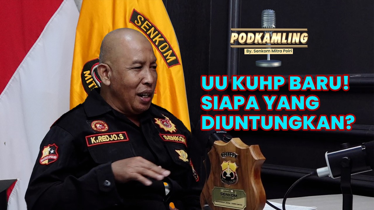 KUHP Baru! Keseimbangan antara Publik, Negara, dan Individu | PODKAMLING | SENKOM TV