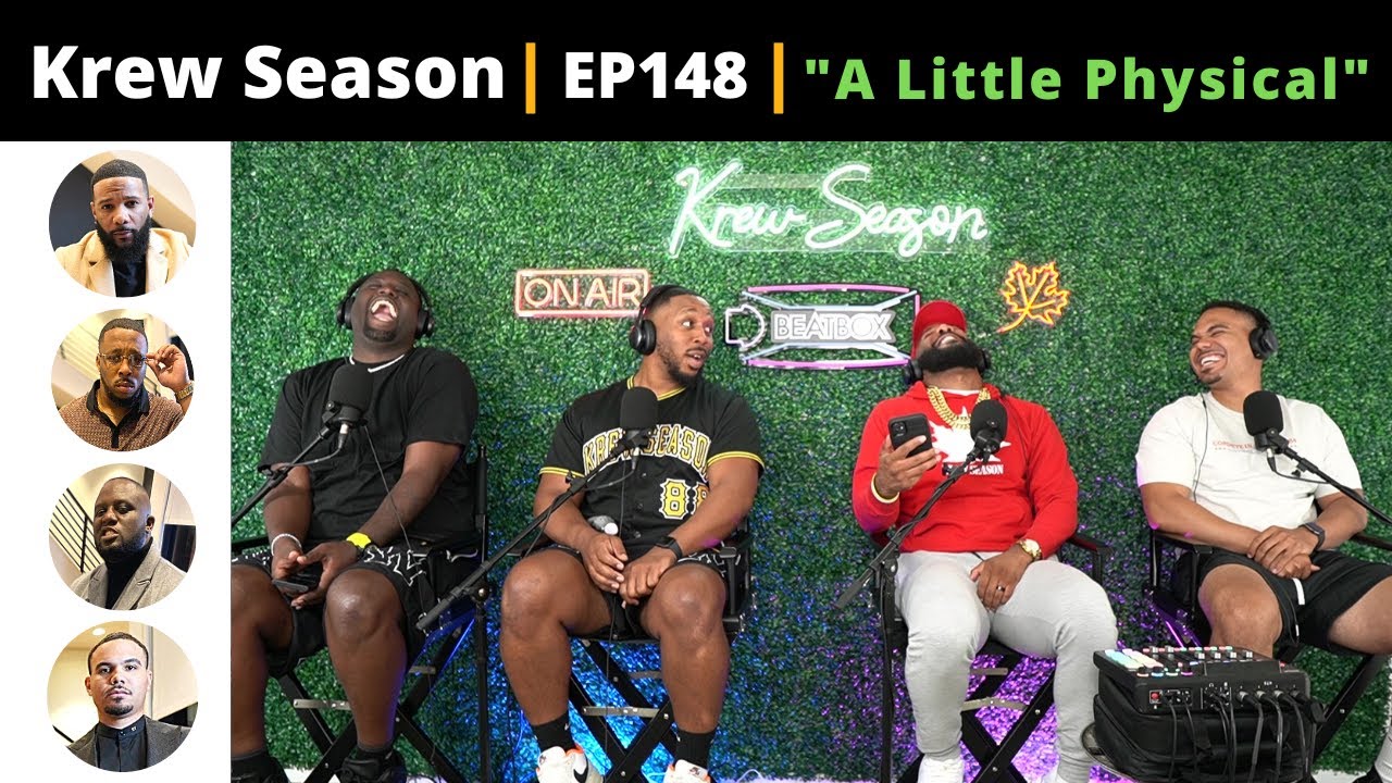 The Krew Season Podcast Episode 148 | 
