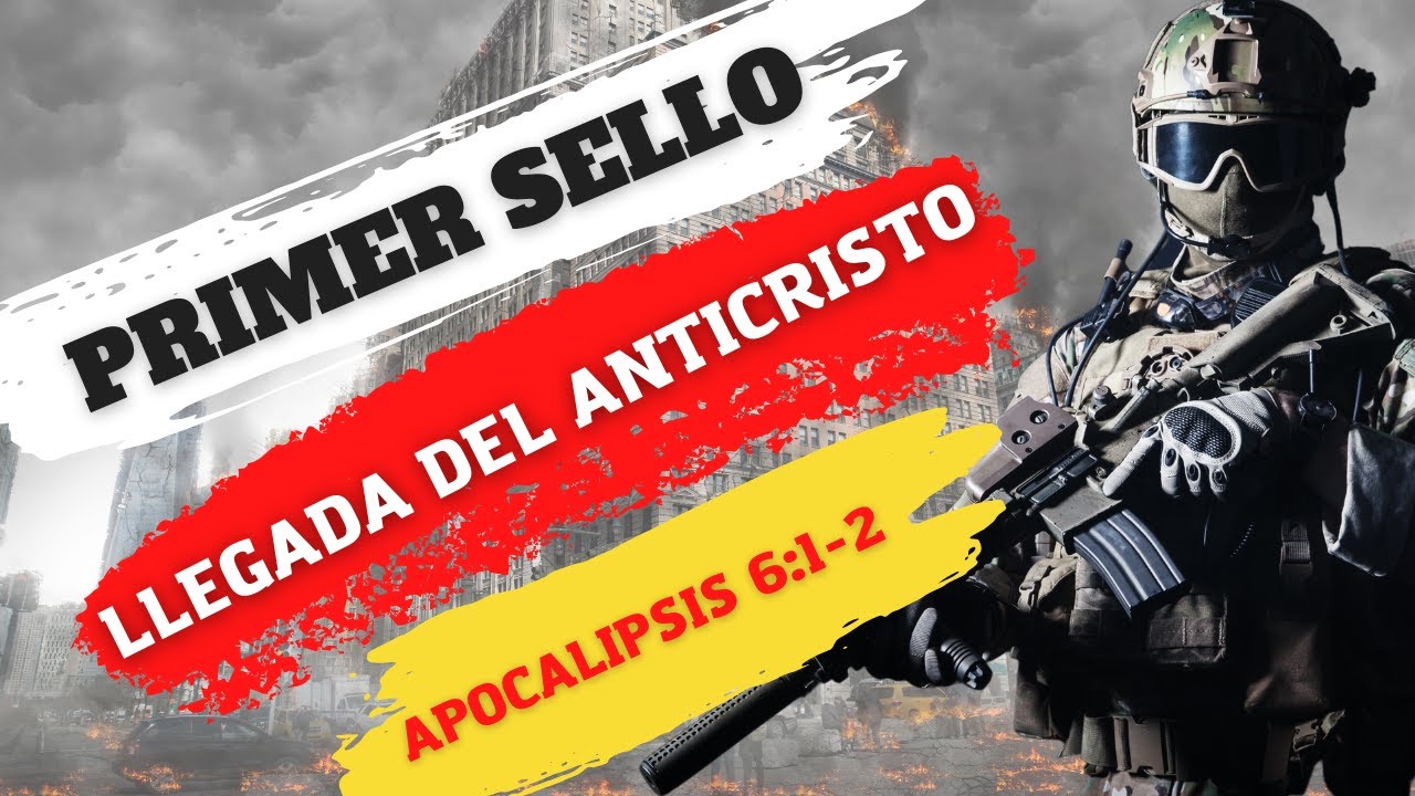 𝑳𝑨 𝑳𝑳𝑬𝑮𝑨𝑫𝑨 𝑫𝑬𝑳 𝑨𝑵𝑻𝑰𝑪𝑹𝑰𝑺𝑻𝑶 PRIMER SELLO (PRIMER JINETE DEL APOCALIPSIS) (APOCALIPSIS 6:1-2)